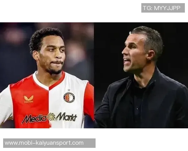 昆滕廷伯怒斥范佩西不满言论直言忍无可忍希望面对沟通